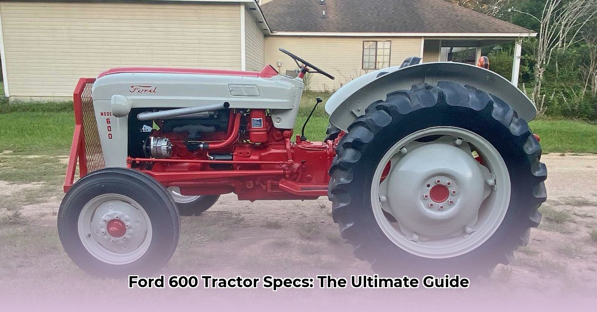 600-ford-tractor-specs